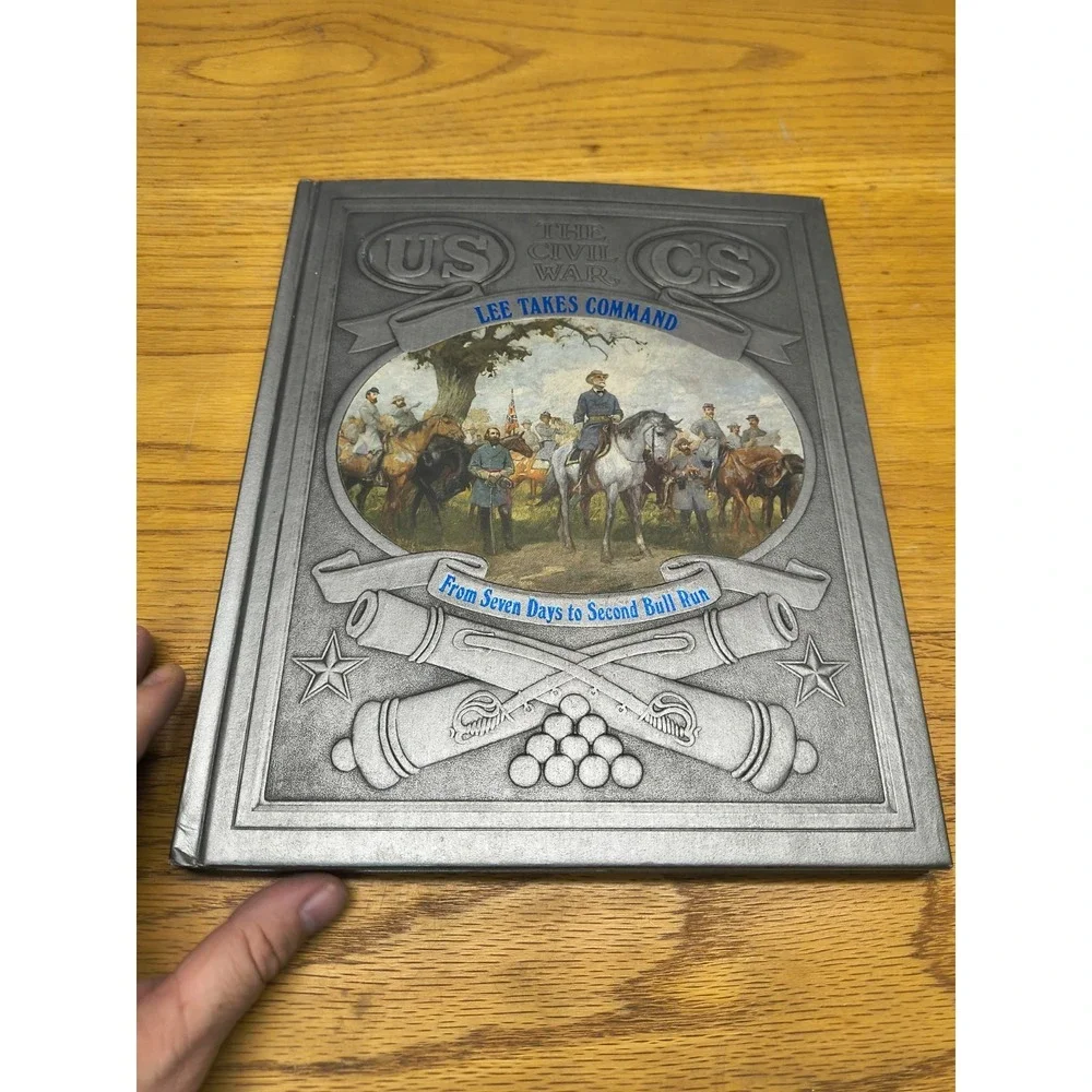 Time-Life SeriesTHE CIVIL WAR Book Lee Takes‎ Command Second Bull Run VTG 1984